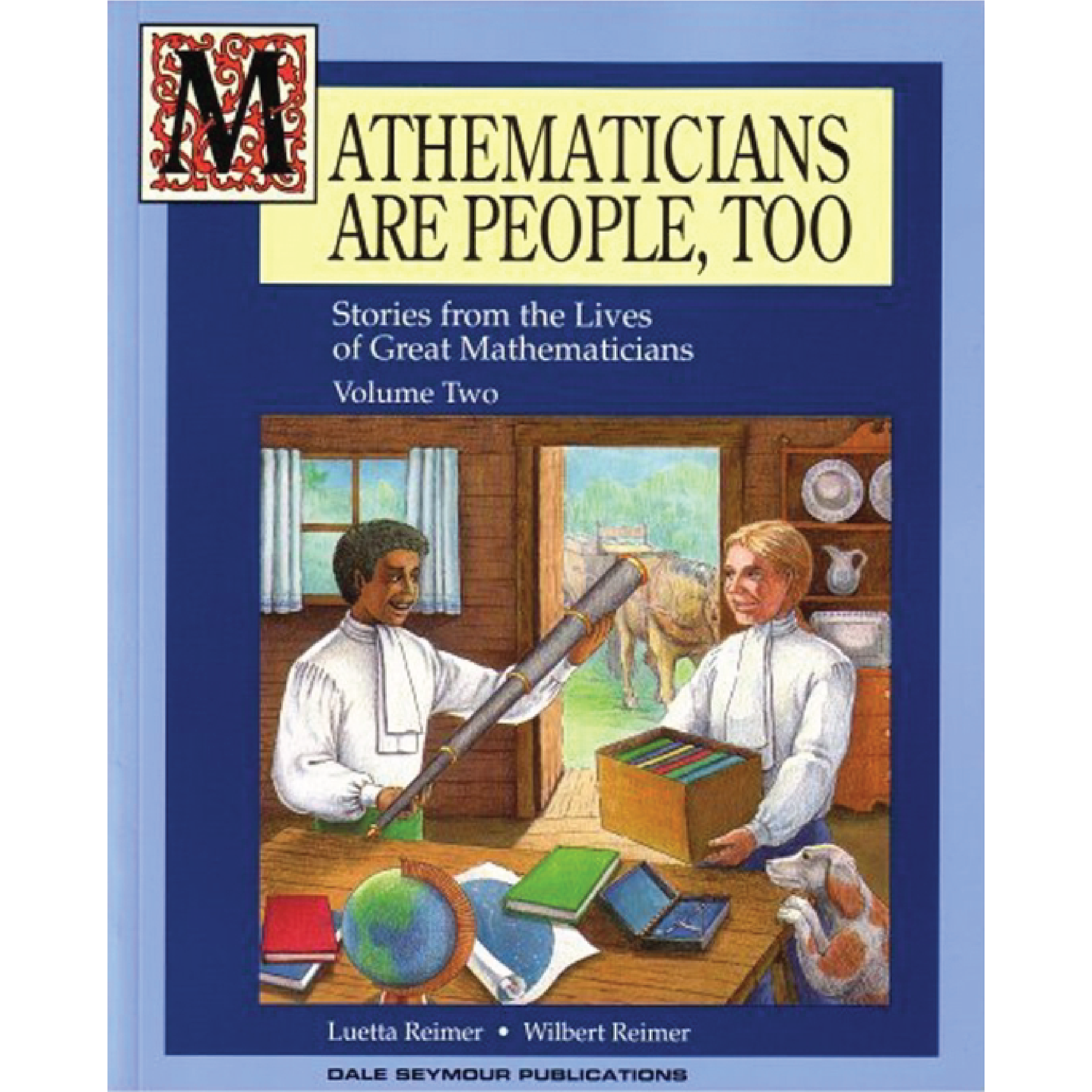 Mathematicians Are People, Too 2
